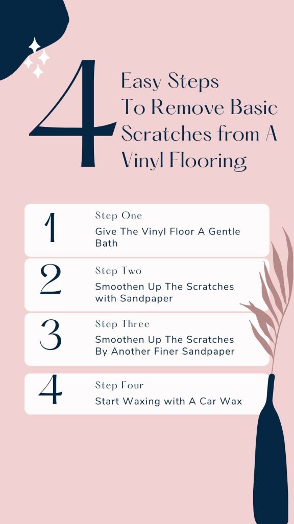 Steps How to Remove Basic Scratches from A Vinyl Flooring