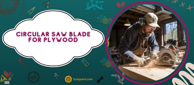 Circular Saw Blade for Plywood
