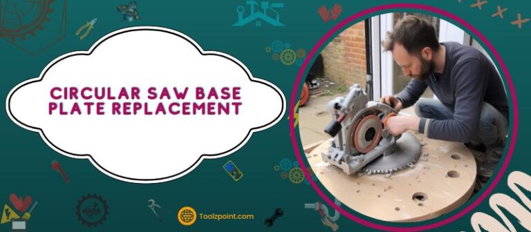 Circular Saw Base Plate Replacement